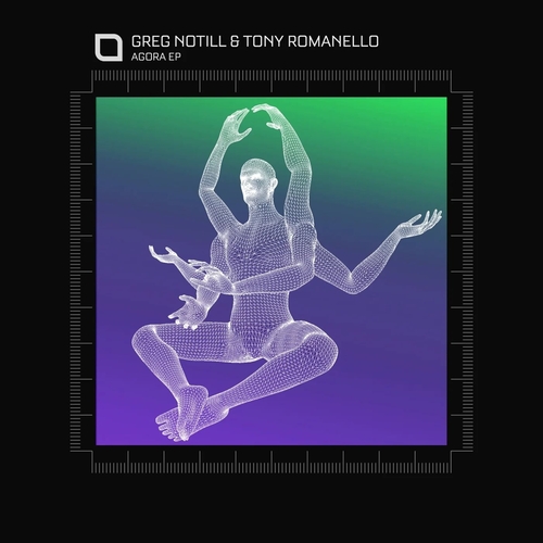 Greg Notill, Tony Romanello - Agora EP [TR474]